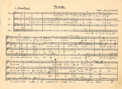 Motette, Chorpatitur, (undatiert), Werk von Max Kirchbach; Nachlass Max Kirchbach (1872 - 1927), Faksimile, PDF, 9 Seite.
