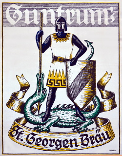Werbeplakat der Guntrum Brauerei in Bensheim an der Bergstraße für Guntrum's St. Georgen Bräu, Größe: , Text: Guntrum Bräu Bensheim a.d. Bergstraße, Entwurf von Joseph Stoll, Bensheim