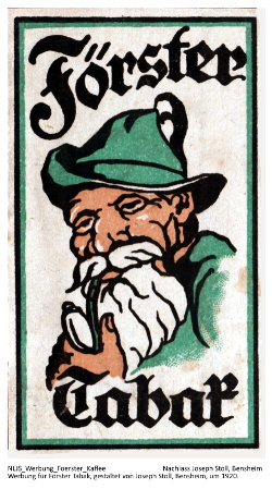 Werbung für Förster Tabak, gestaltet von Joseph Stoll, Bensheim, um 1920.