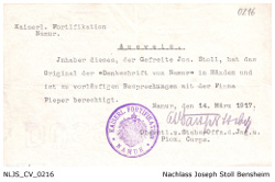 Ausweis für Joseph Stoll, Text: Kaiserliche Fortifikation Namur, Ausweis. Inhaber dieses, der Gefreite Jos. Stoll, hat das Original der "Denkschrift von Namur" in Händen und ist zu vorläufigen Besprechungen mit der Firma Pieper berechtigt. Namur, den 14. März 1917, Unterschrift Oberstl. u. Stabs-Offz.d.Ing. u. Pion. Corps; Kennung: NLJS_Dokumente_CV_0216; digitalisiert und zusammengestellt: Frank-Egon Stoll-Berberich, 2023.